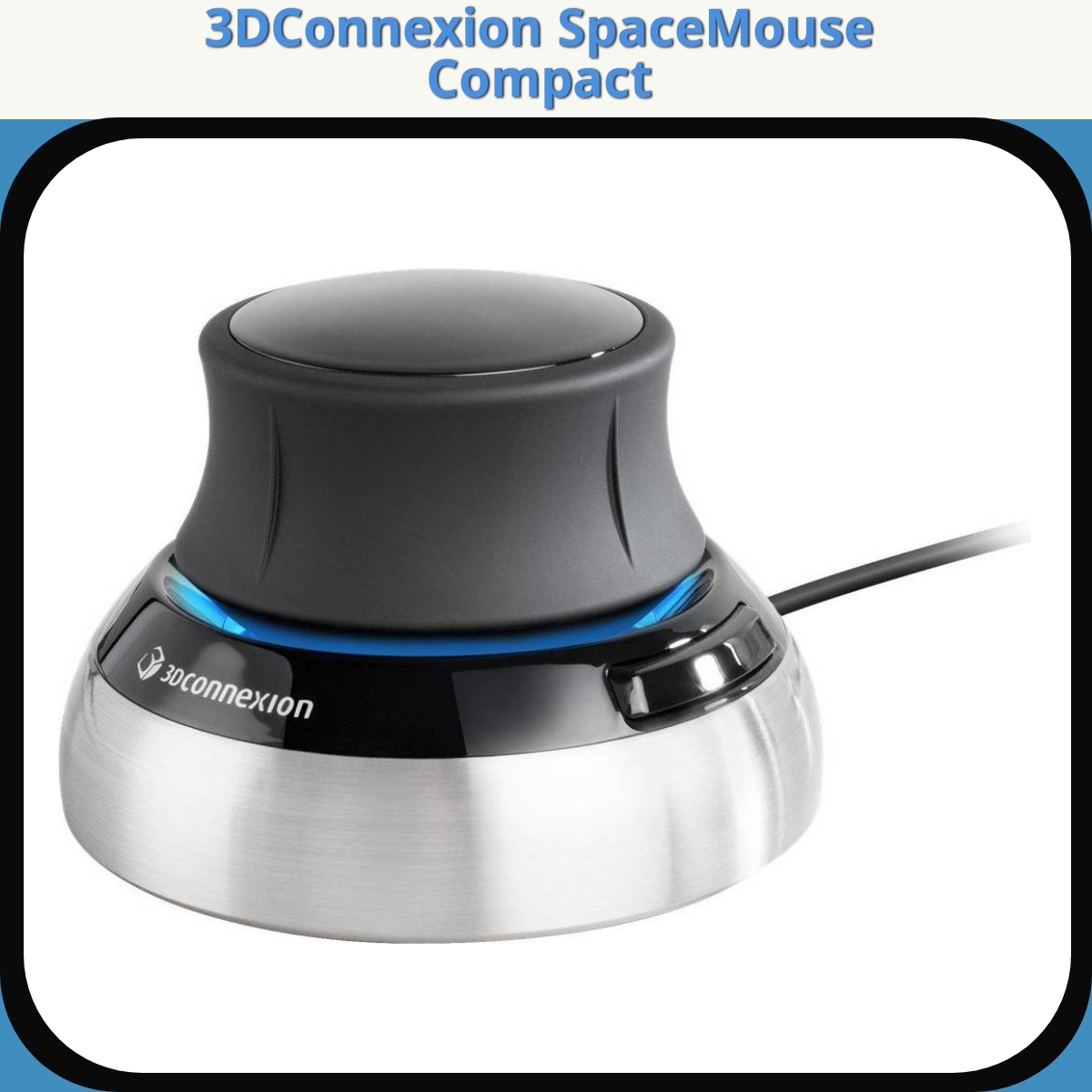 Anmeldelse af 3DConnexion SpaceMouse Compact