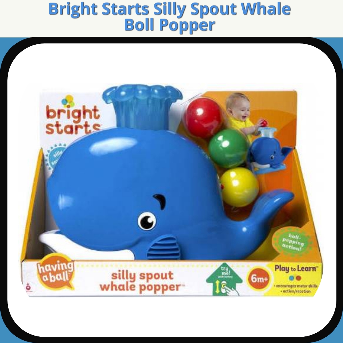 Anmeldelse af Bright Starts Silly Spout Whale Boll Popper