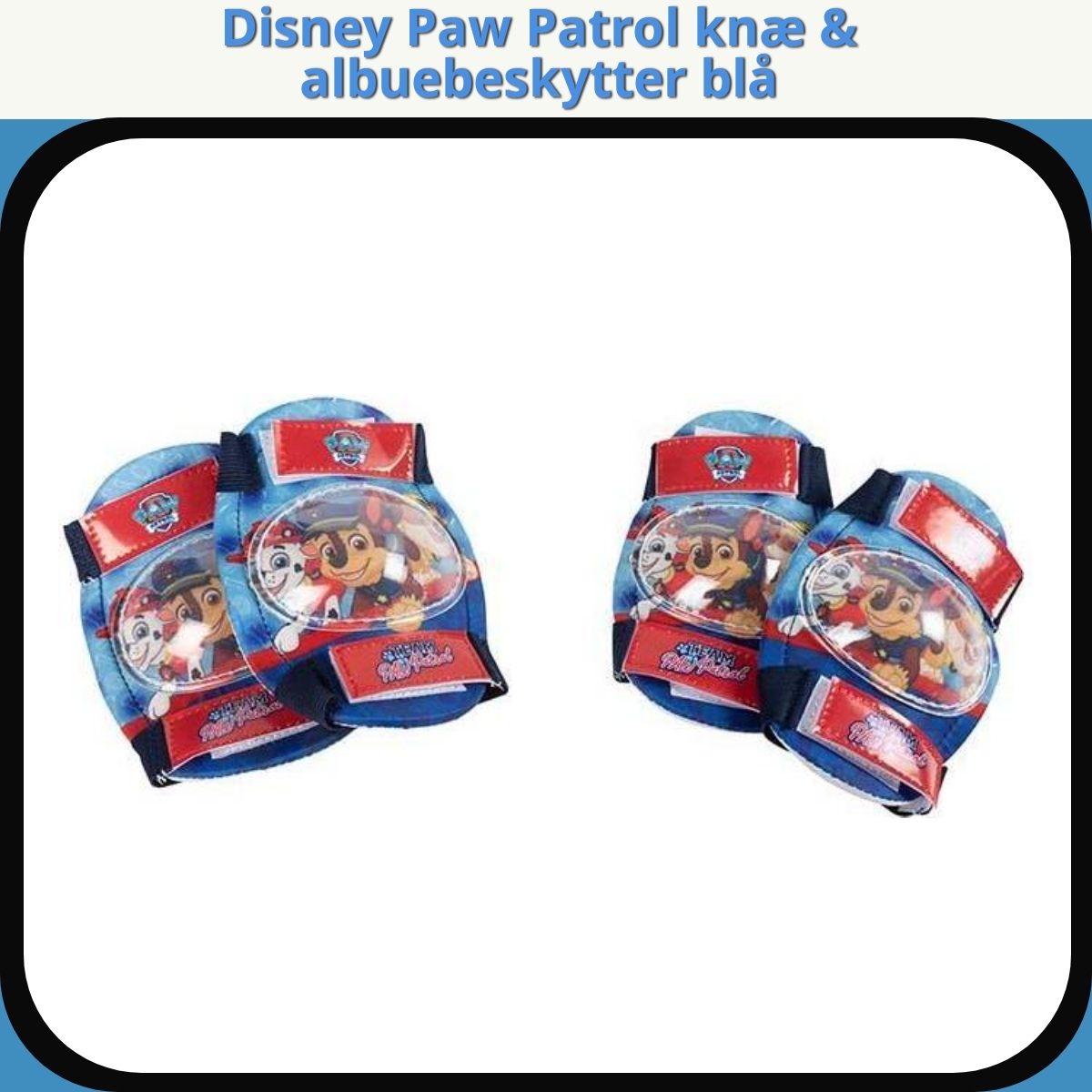 Anmeldelse af Disney Paw Patrol knæ & albuebeskytter blå