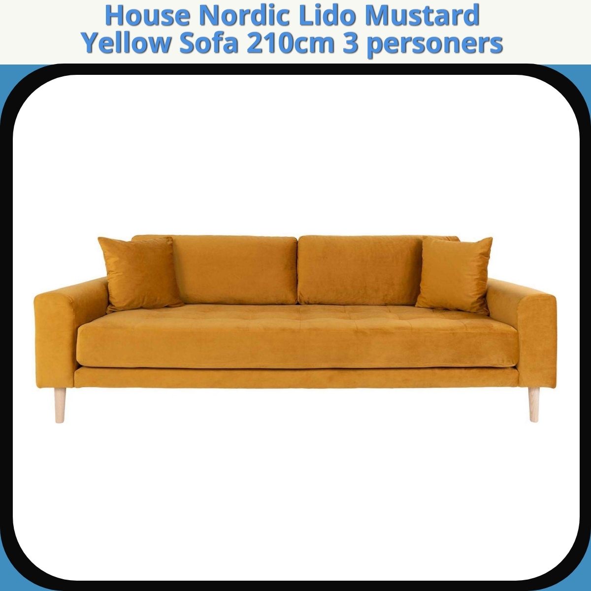 Anmeldelse af House Nordic Lido Mustard Yellow Sofa 210cm 3 personers