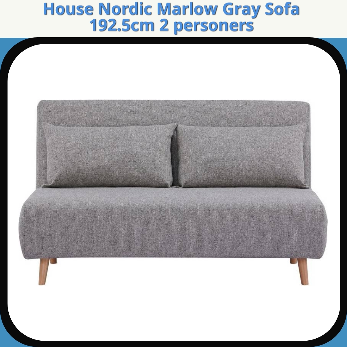 Anmeldelse af House Nordic Marlow Gray Sofa 192.5cm 2 personers