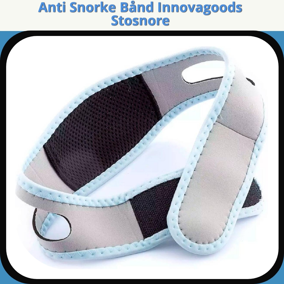 Anmeldelse af Anti Snorke Bånd Innovagoods Stosnore
