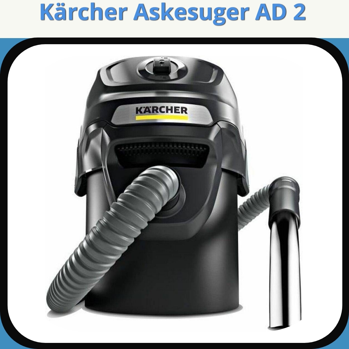 Anmeldelse af Kärcher Askesuger AD 2