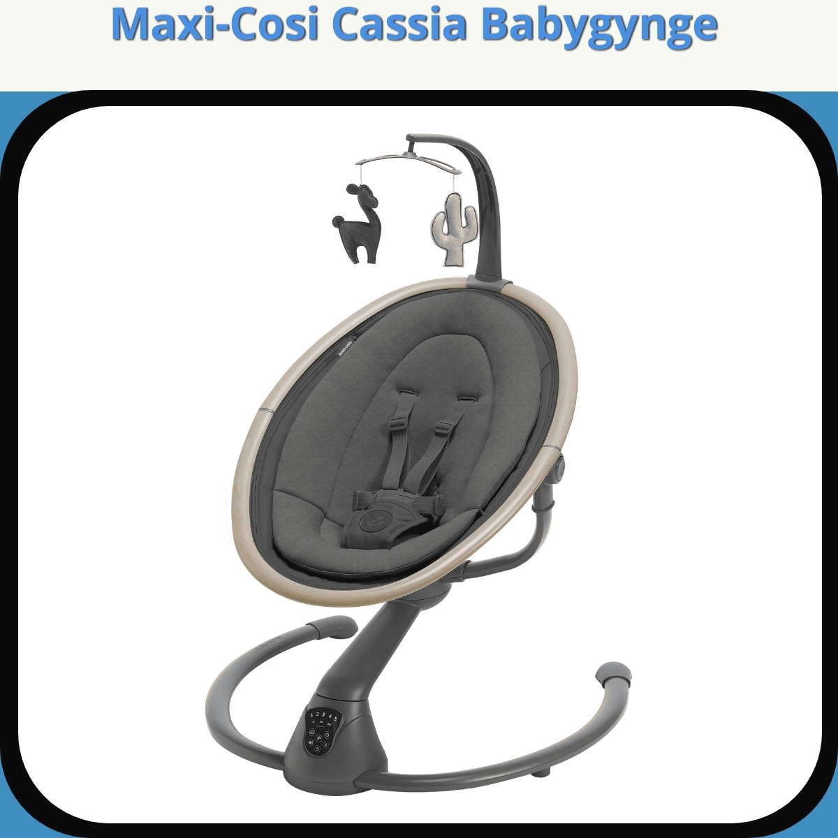 Anmeldelse af Maxi-Cosi Cassia Babygynge