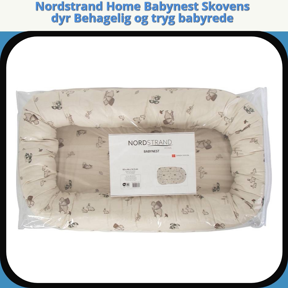 Anmeldelse af Nordstrand Home Babynest Skovens dyr Behagelig og tryg babyrede
