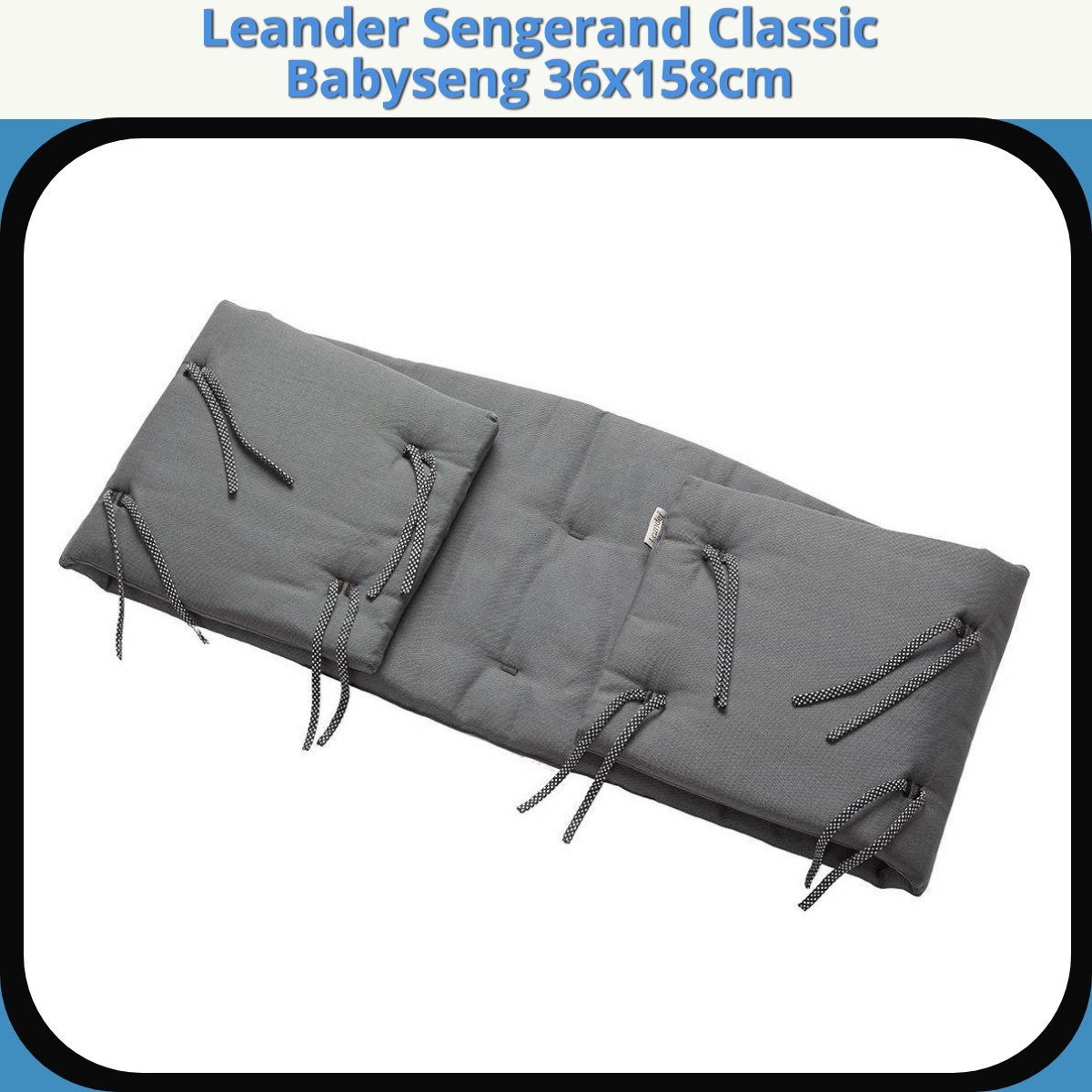Anmeldelse af Leander Sengerand Classic Babyseng 36x158cm