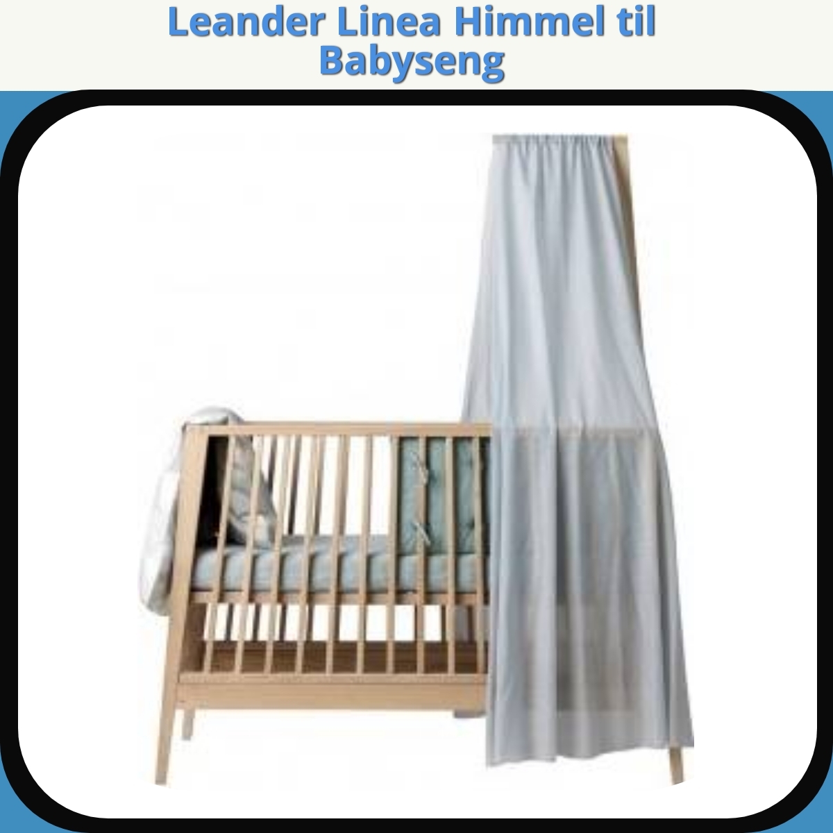 Anmeldelse af Leander Linea Himmel til Babyseng