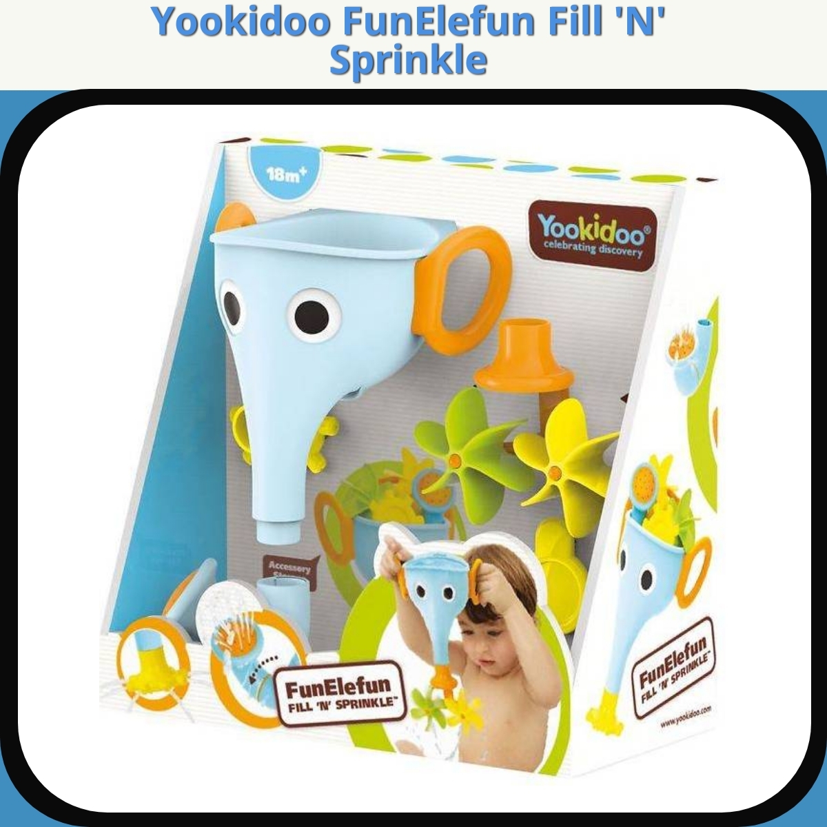 Anmeldelse af Yookidoo FunElefun Fill 'N' Sprinkle