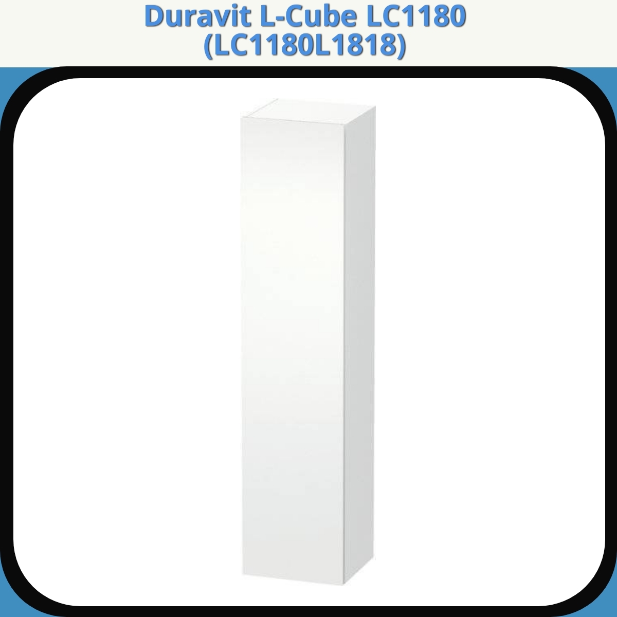Anmeldelse af Duravit L-Cube LC1180 (LC1180L1818)