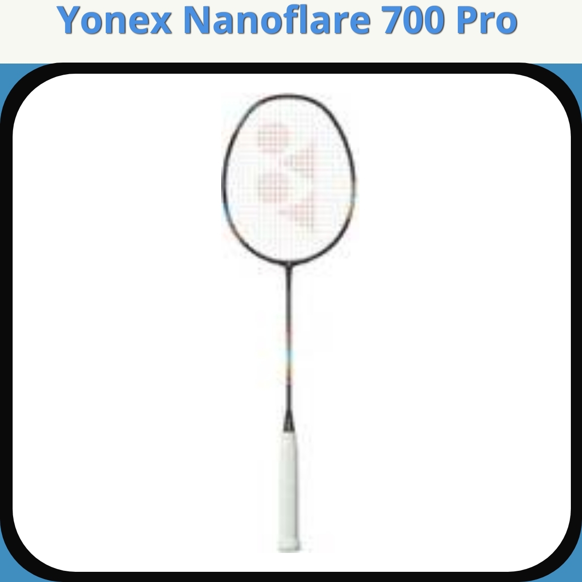 Anmeldelse af Yonex Nanoflare 700 Pro