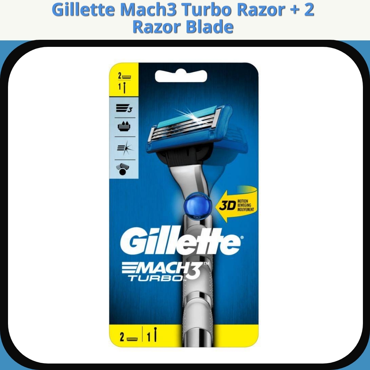 Anmeldelse af Gillette Mach3 Turbo Razor + 2 Razor Blade