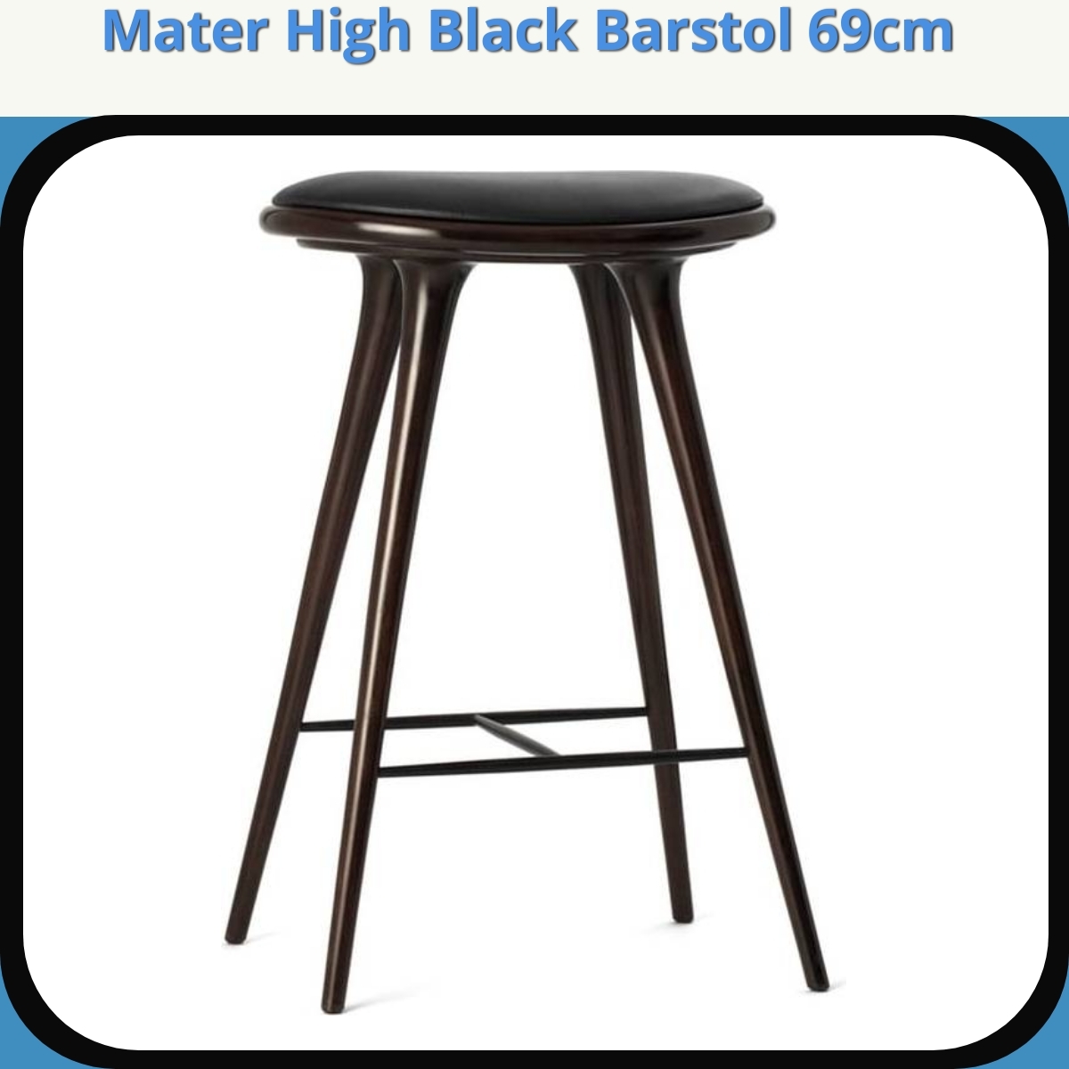 Anmeldelse af Mater High Black Barstol 69cm
