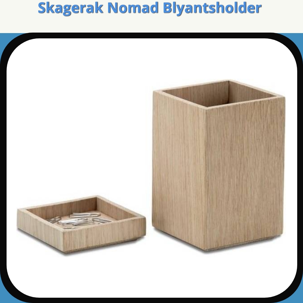 Anmeldelse af Skagerak Nomad Blyantsholder
