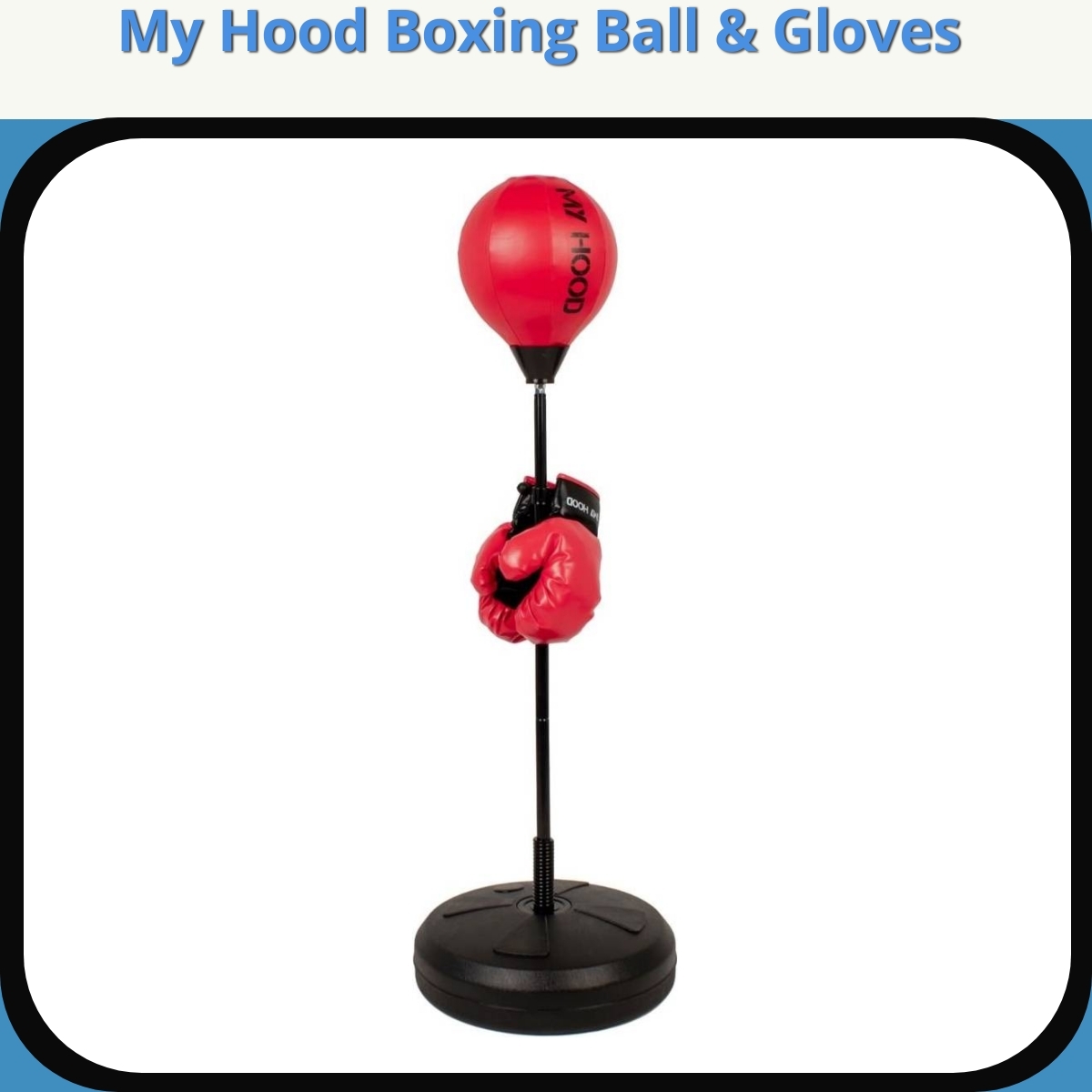 Anmeldelse af My Hood Boxing Ball & Gloves