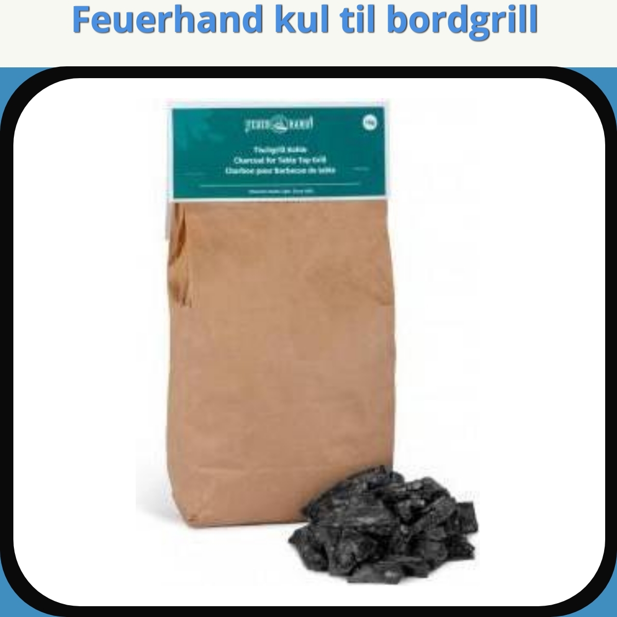 Anmeldelse af Feuerhand kul til bordgrill