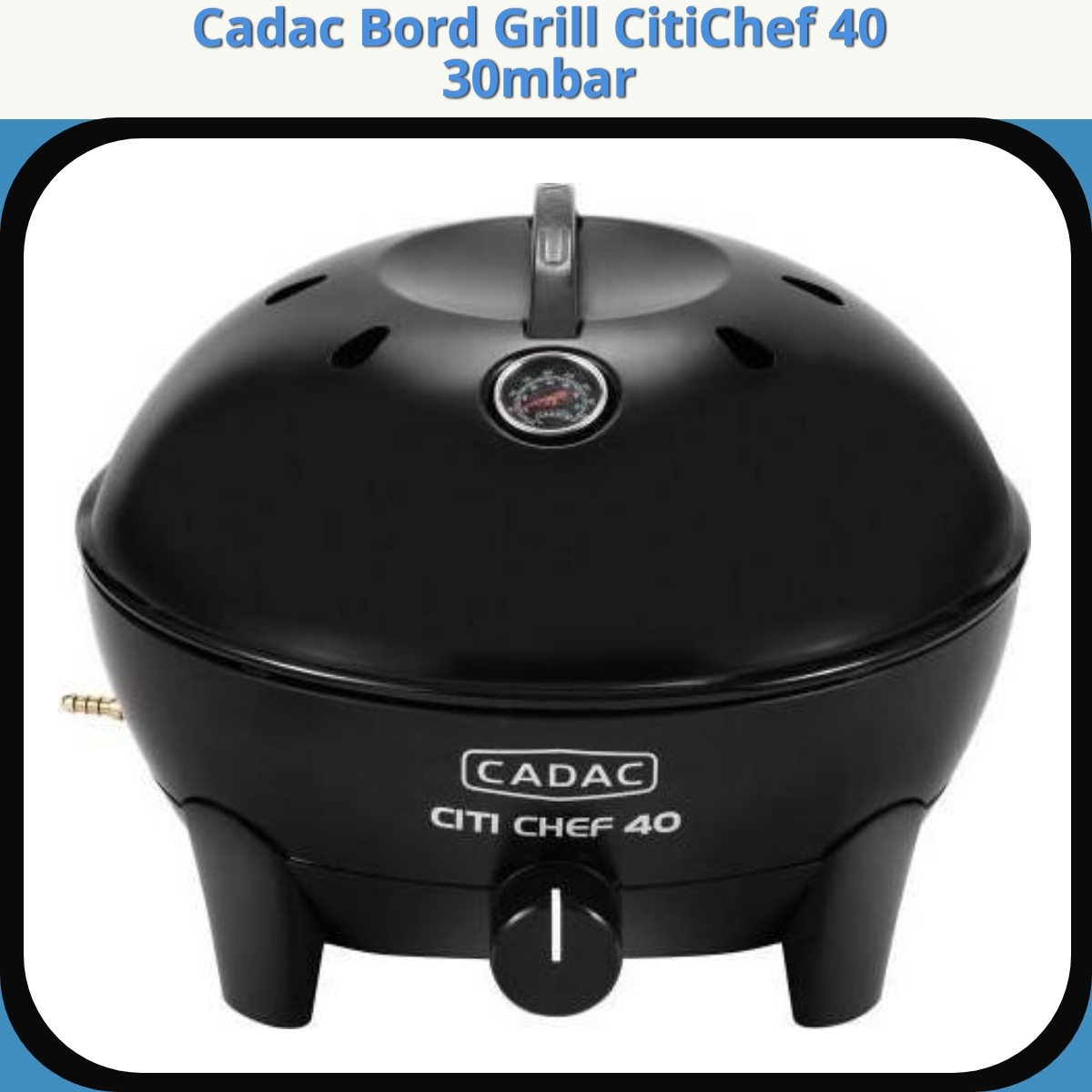 Anmeldelse af Cadac Bord Grill CitiChef 40 30mbar