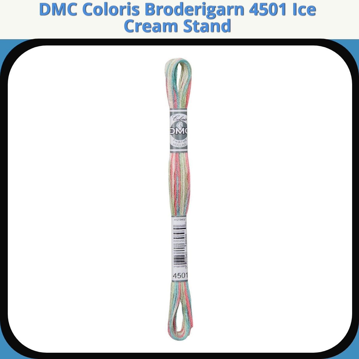 Anmeldelse af DMC Coloris Broderigarn 4501 Ice Cream Stand