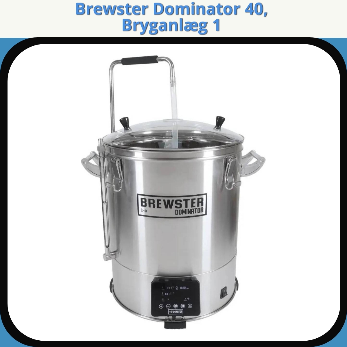 Anmeldelse af Brewster Dominator 40, Bryganlæg 1