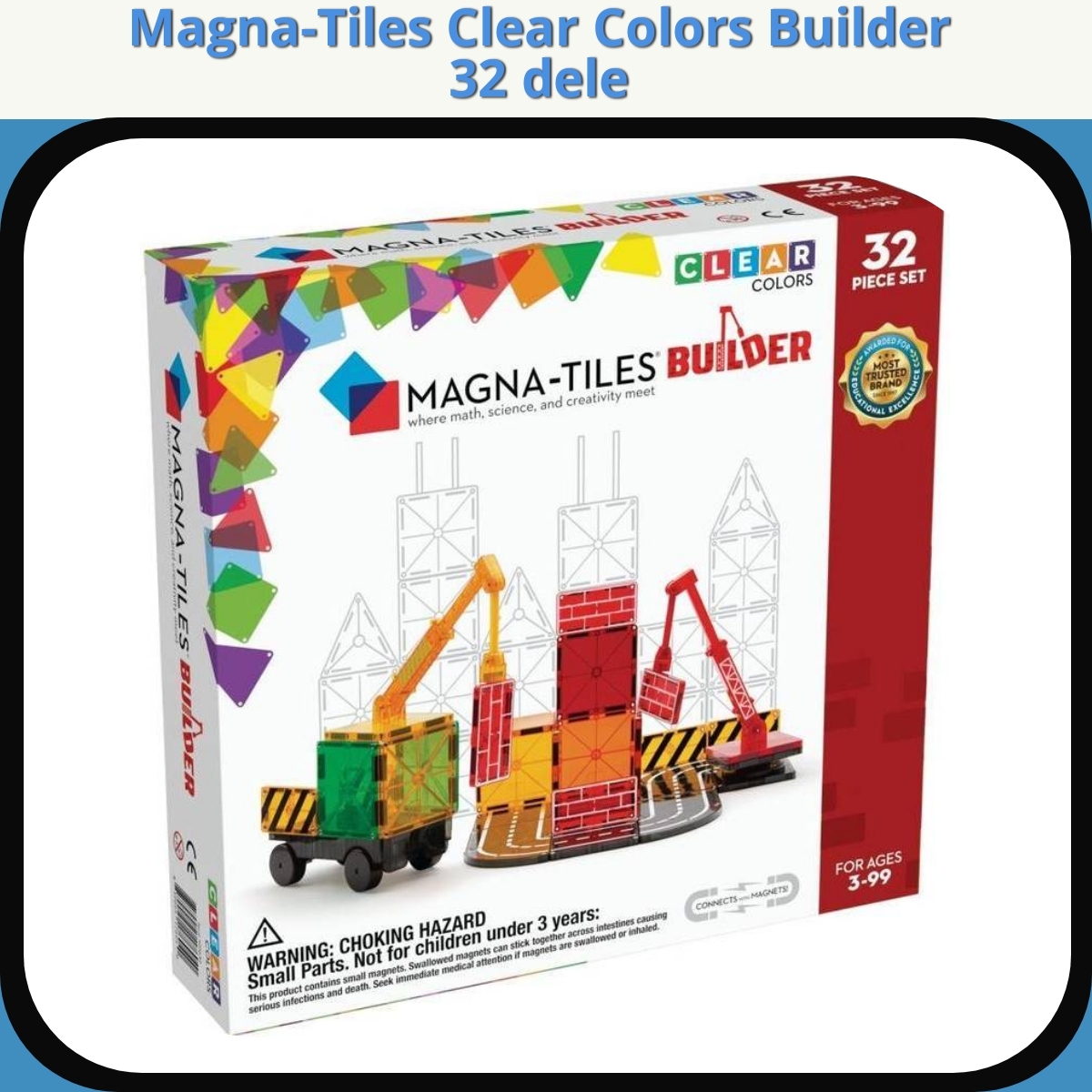 Anmeldelse af Magna-Tiles Clear Colors Builder 32 dele