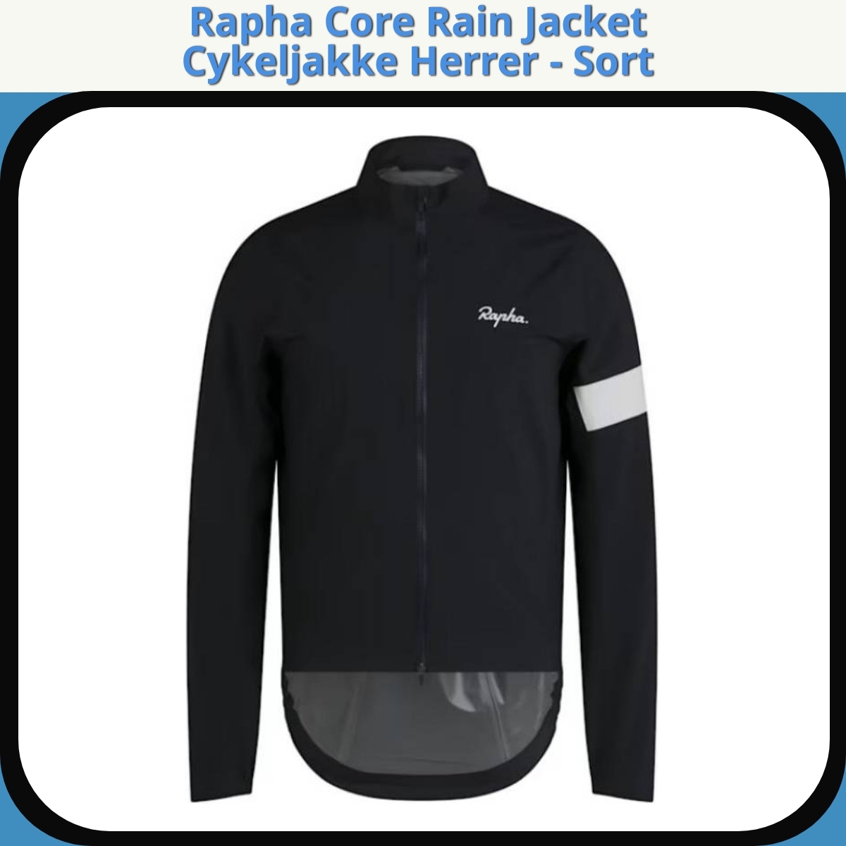 Anmeldelse af Rapha Core Rain Jacket Cykeljakke Herrer - Sort