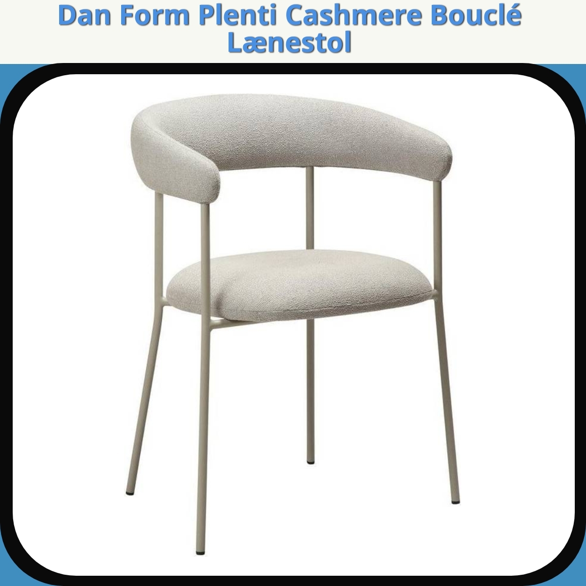 Anmeldelse af Dan Form Plenti Cashmere Bouclé Lænestol