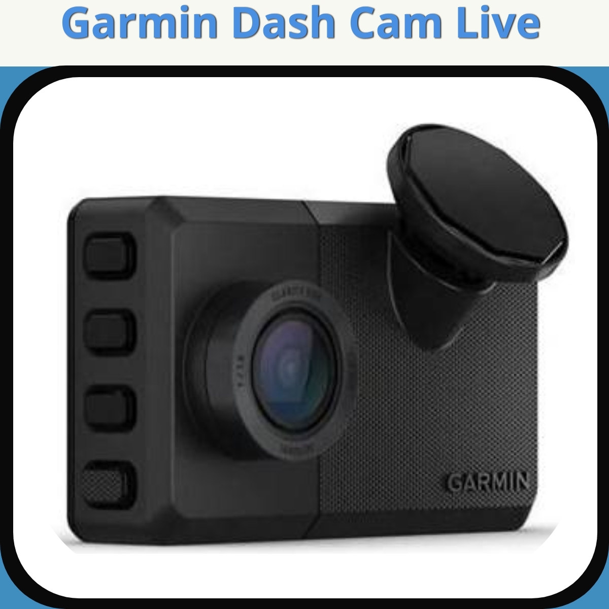 Anmeldelse af Garmin Dash Cam Live