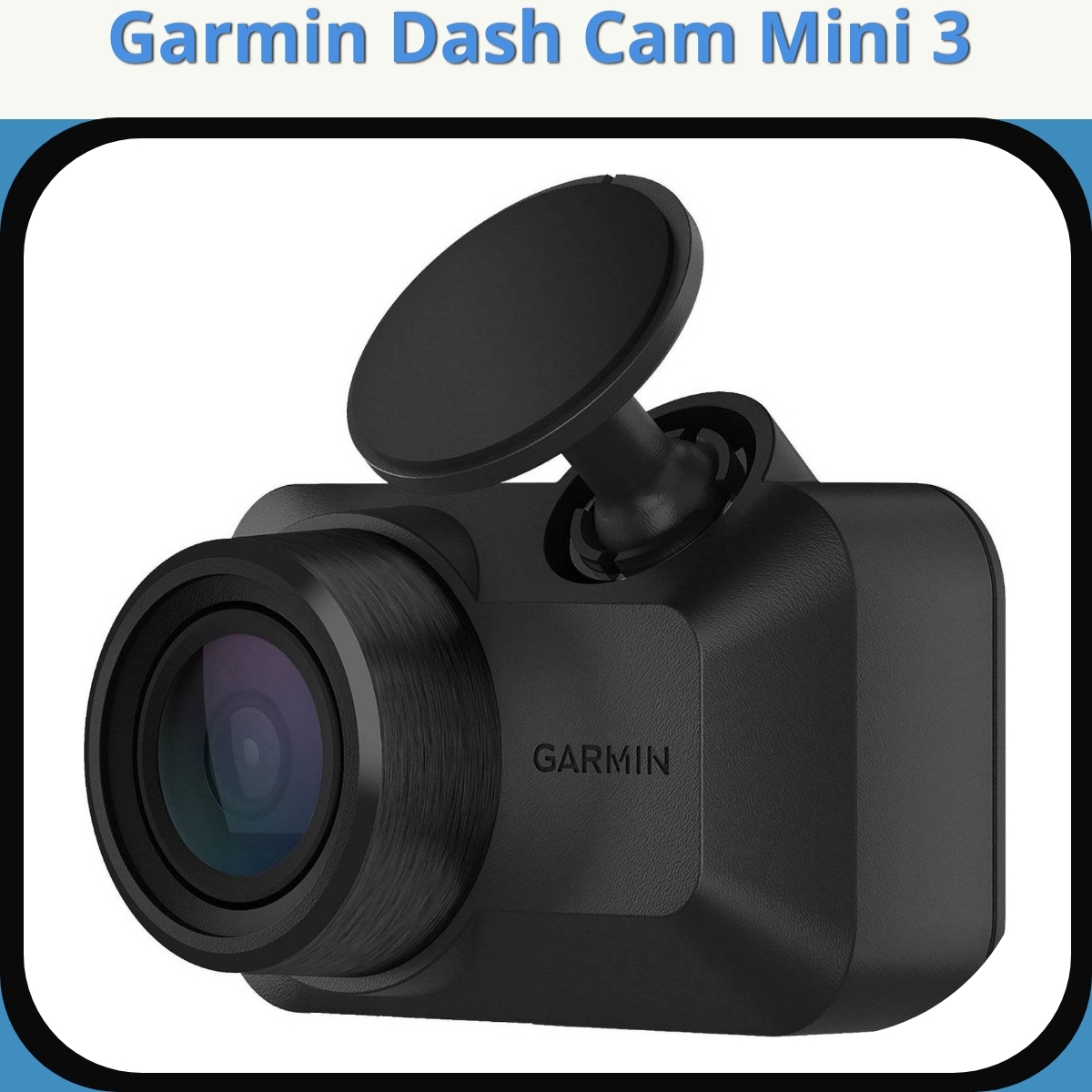 Anmeldelse af Garmin Dash Cam Mini 3