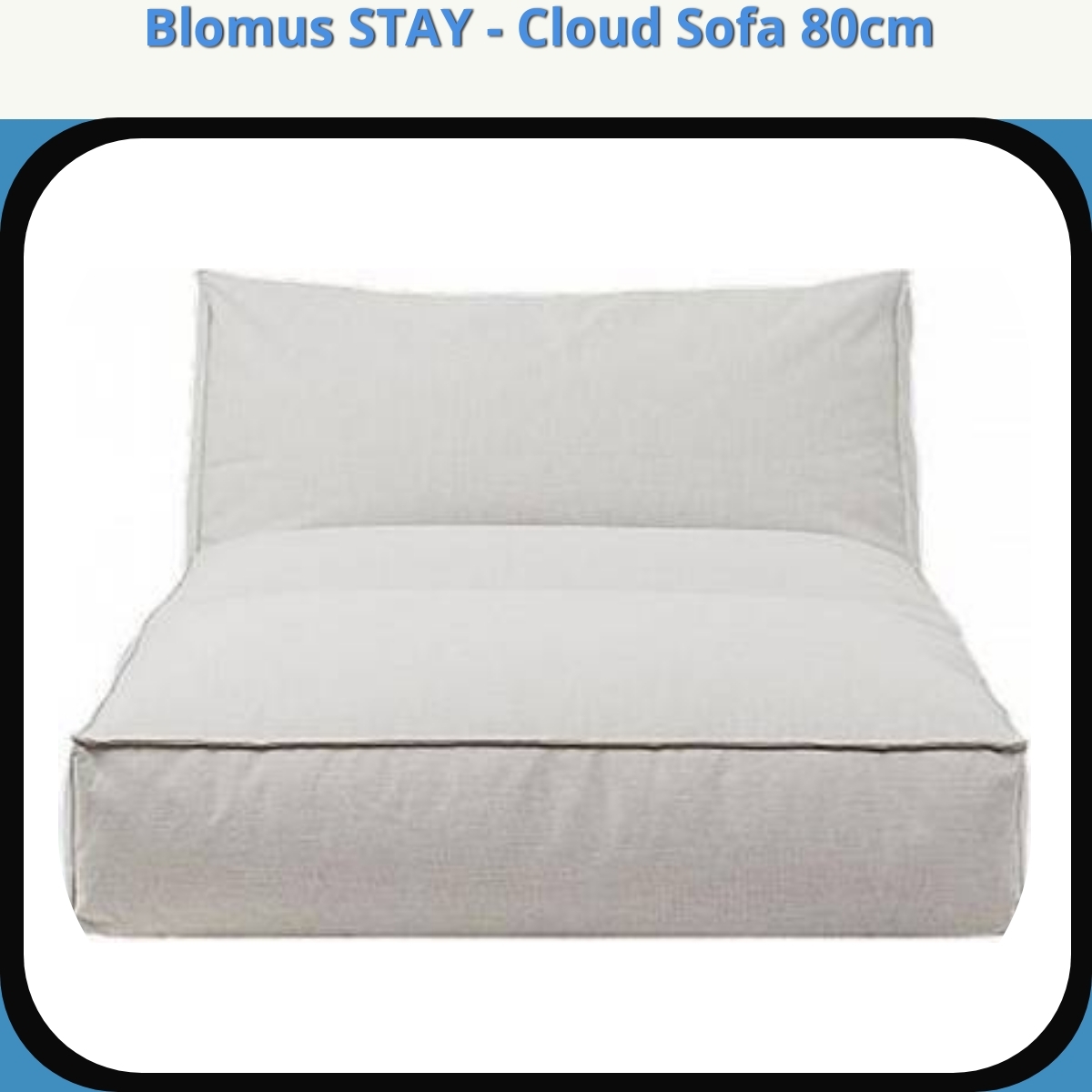 Anmeldelse af Blomus STAY - Cloud Sofa 80cm
