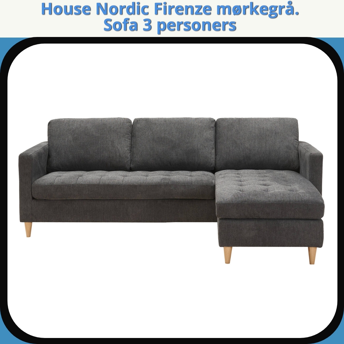 Anmeldelse af House Nordic Firenze mørkegrå. Sofa 3 personers