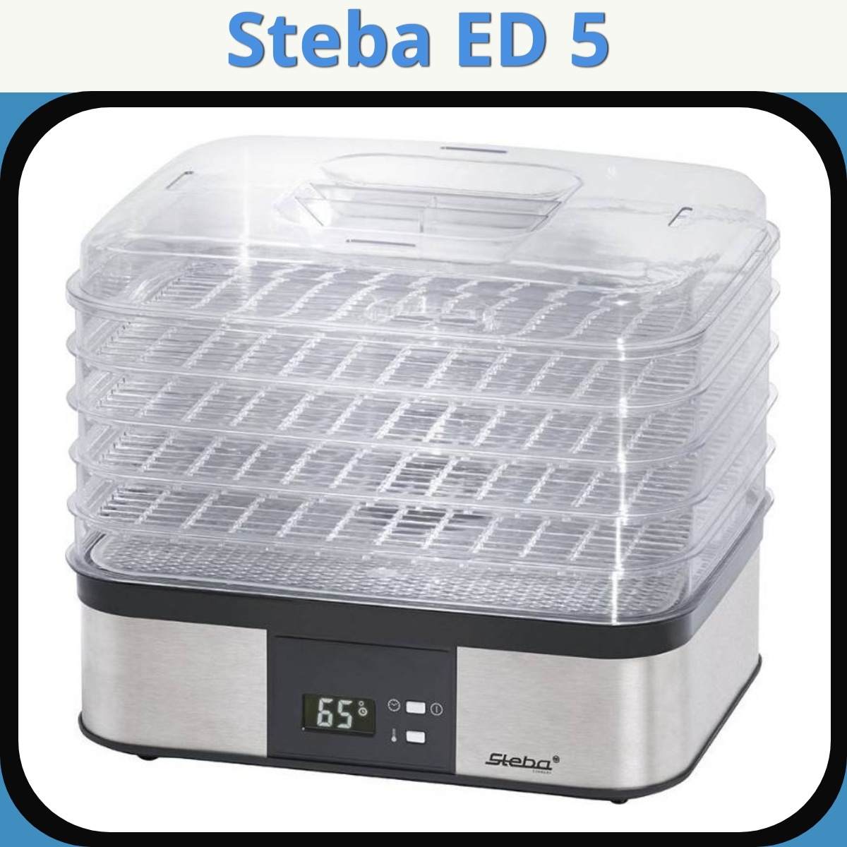 Anmeldelse af Steba ED 5