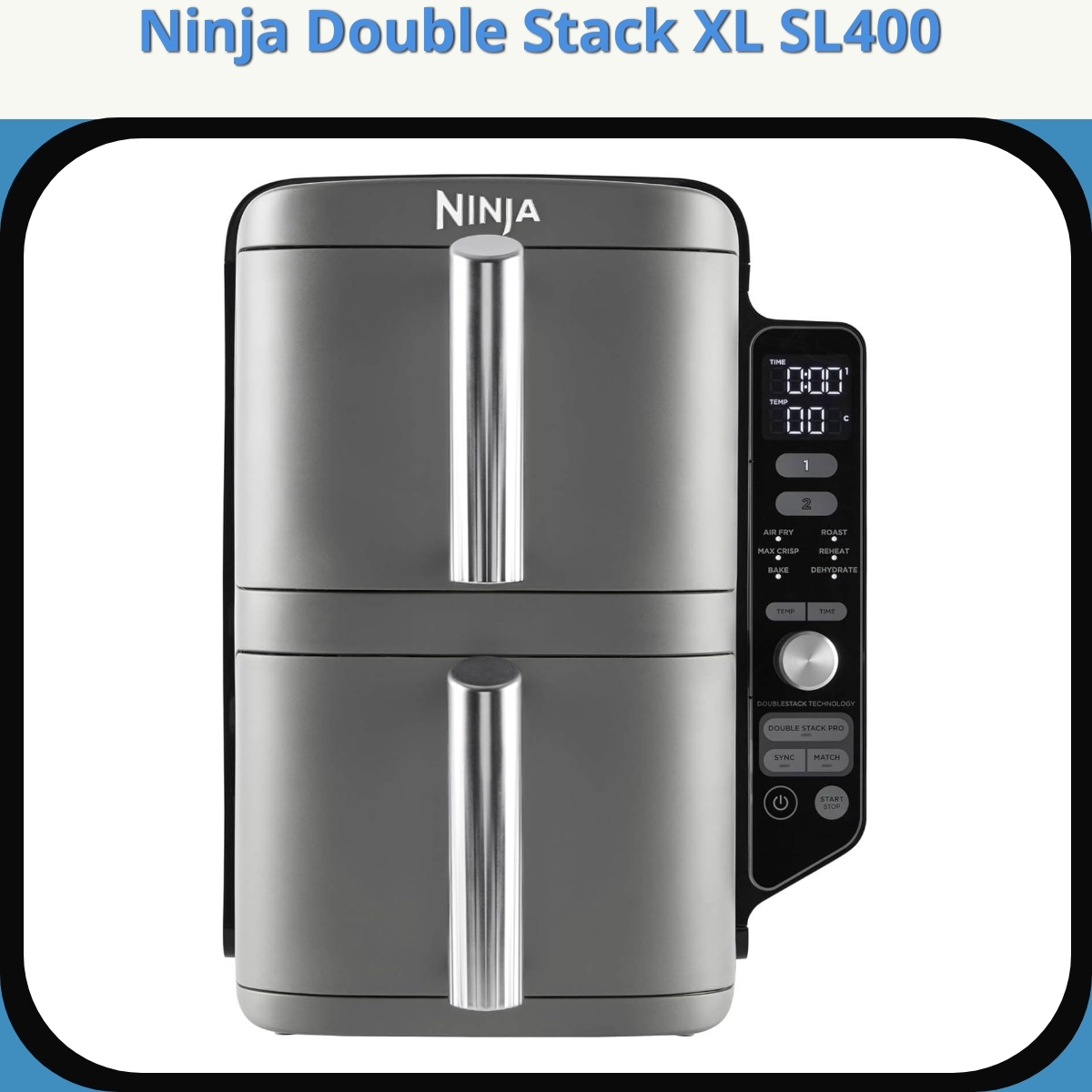 Anmeldelse af Ninja Double Stack XL SL400