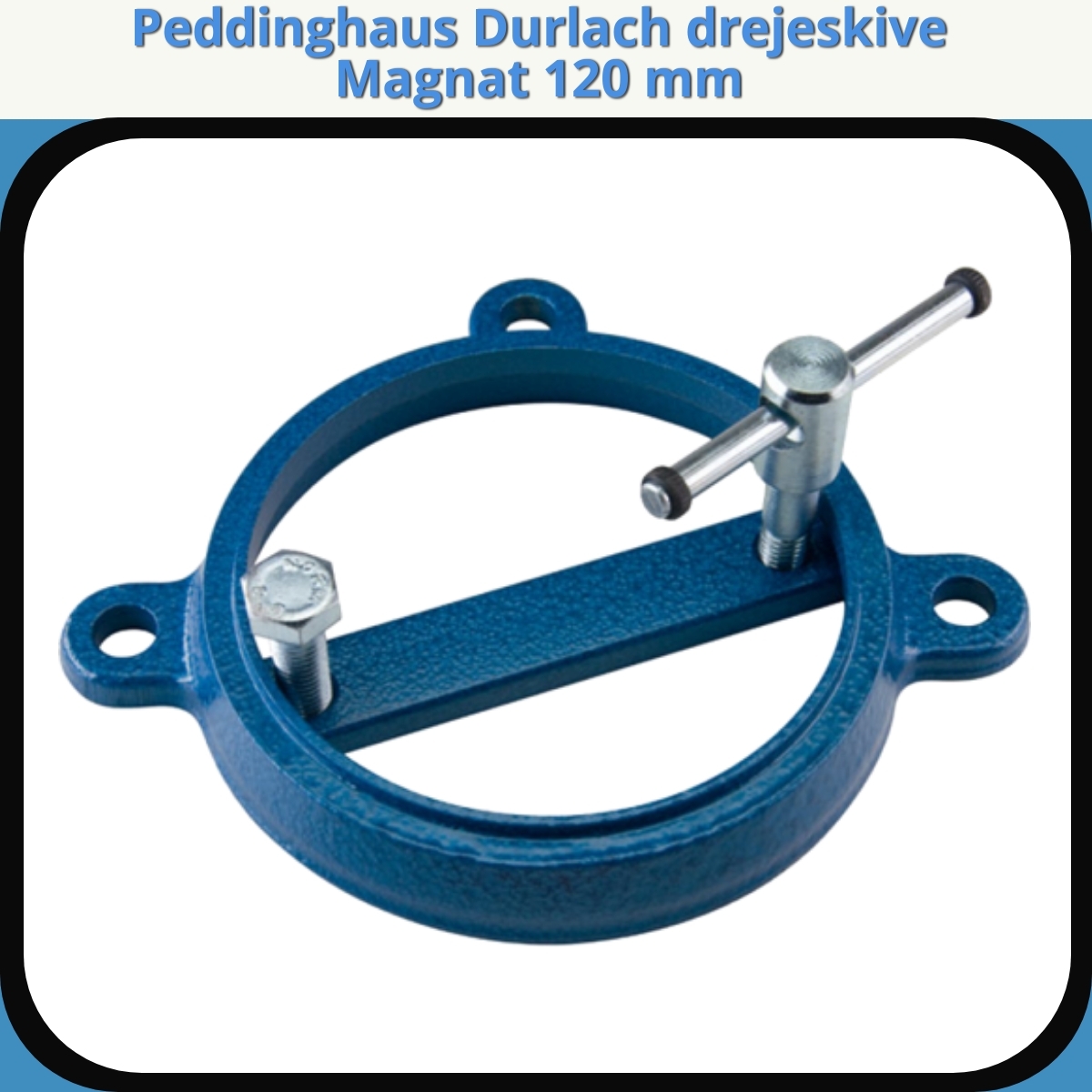 Anmeldelse af Peddinghaus Durlach drejeskive Magnat 120 mm