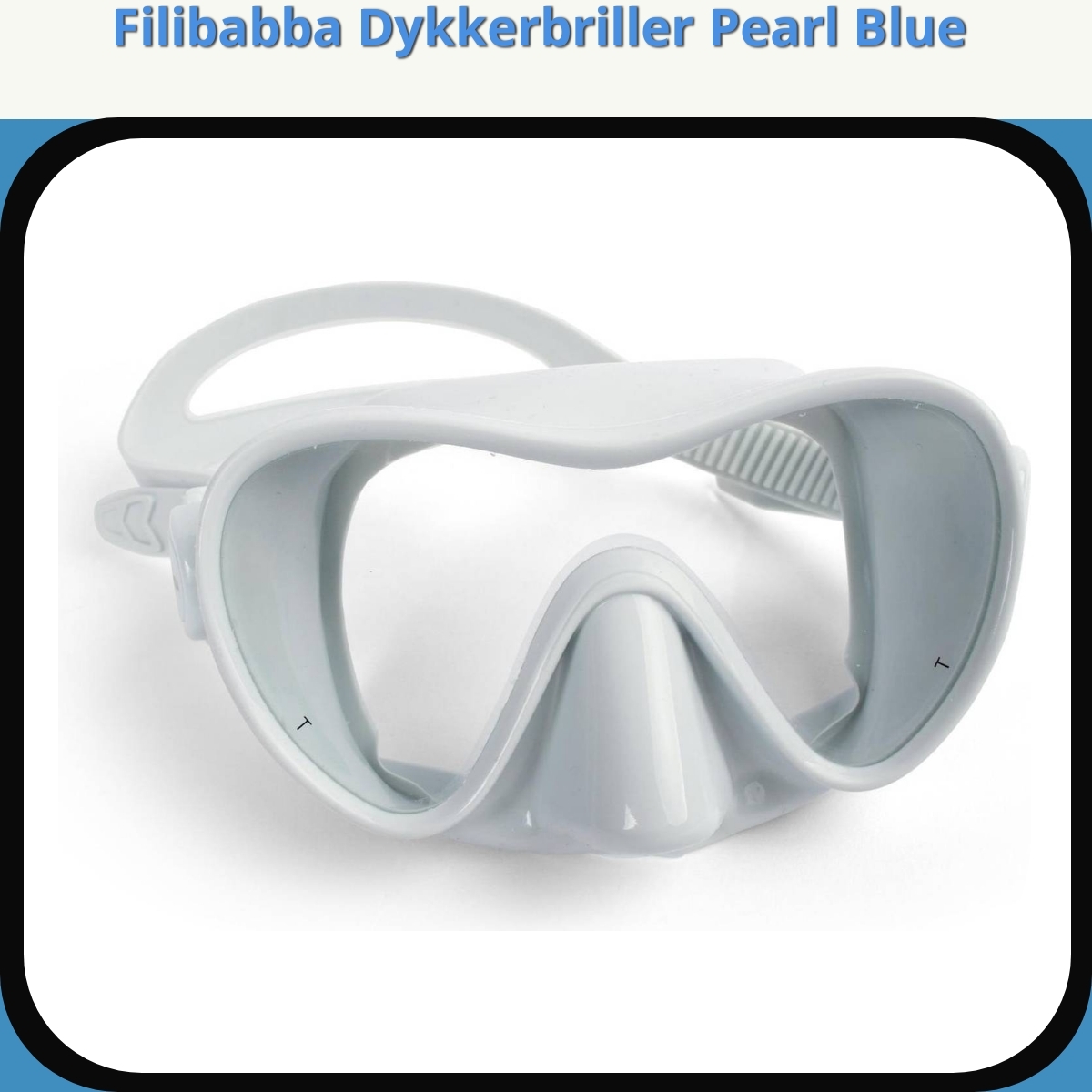 Anmeldelse af Filibabba Dykkerbriller Pearl Blue