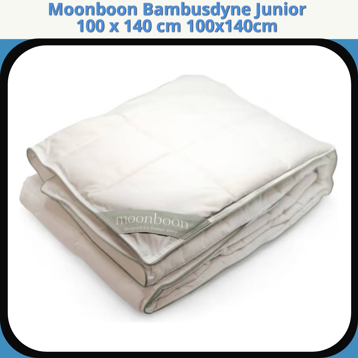 Anmeldelse af Moonboon Bambusdyne Junior 100 x 140 cm 100x140cm