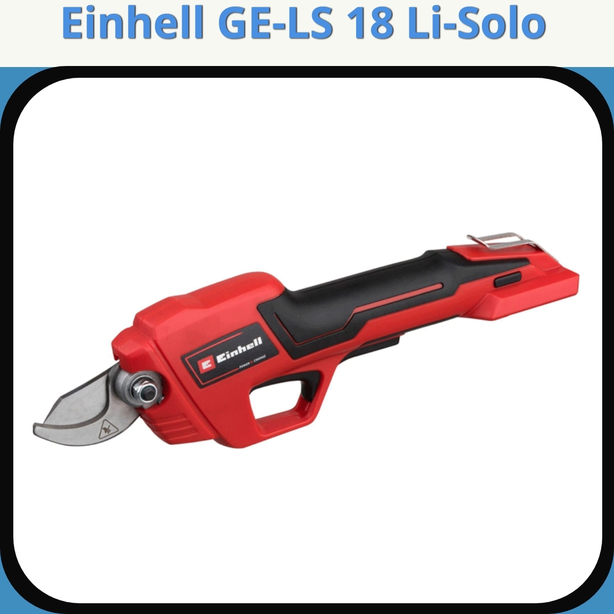 Anmeldelse af Einhell GE-LS 18 Li-Solo