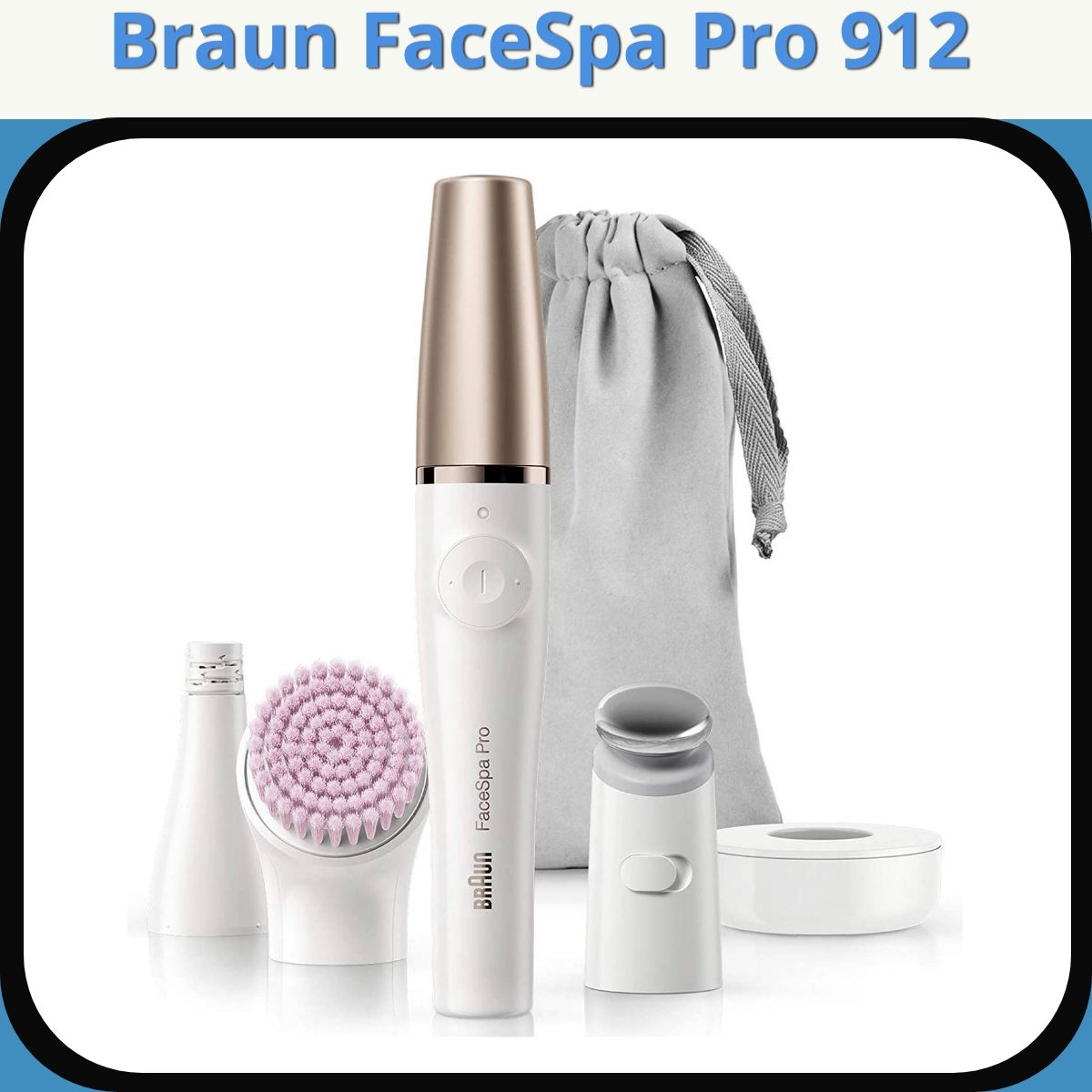 Anmeldelse af Braun FaceSpa Pro 912