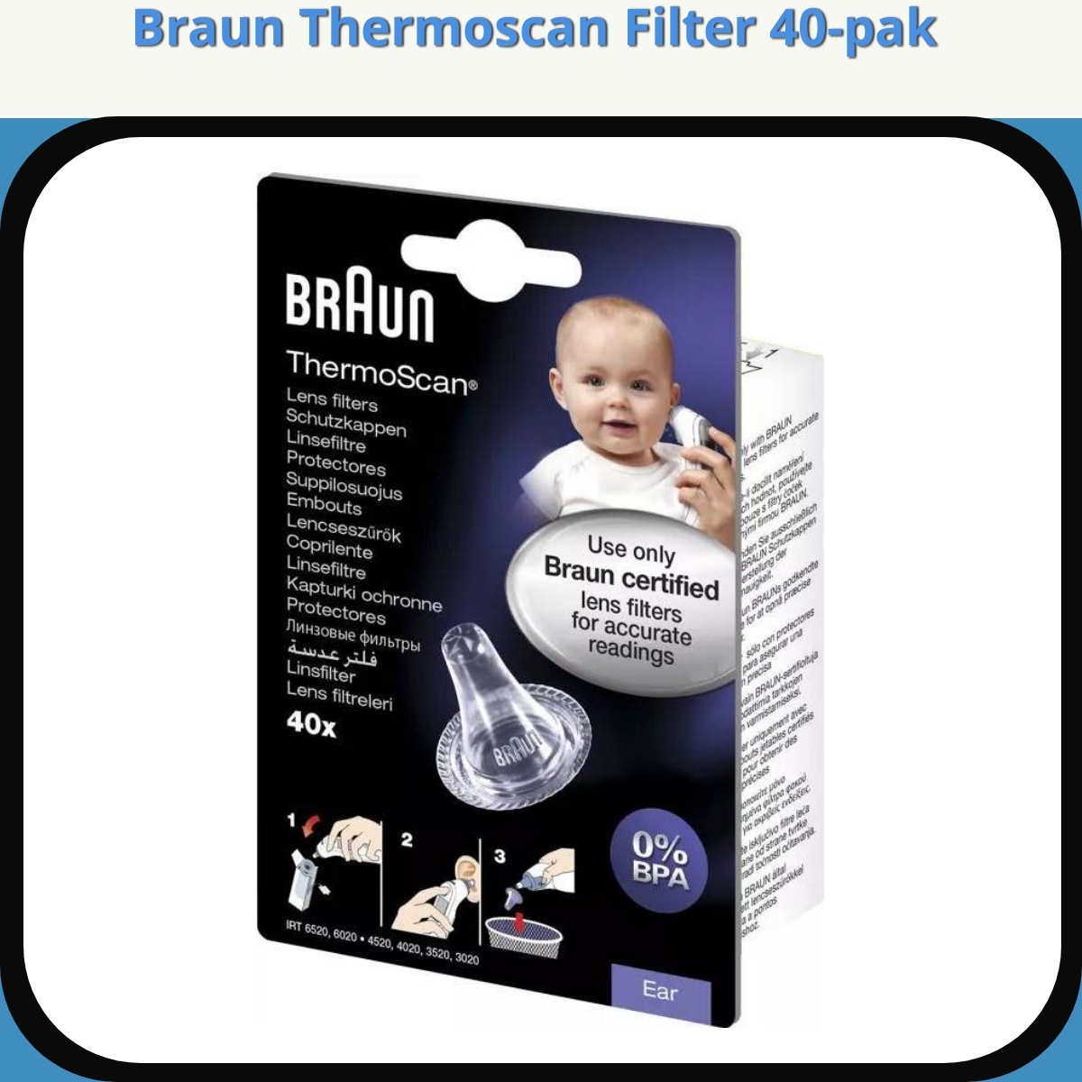 Anmeldelse af Braun Thermoscan Filter 40-pak