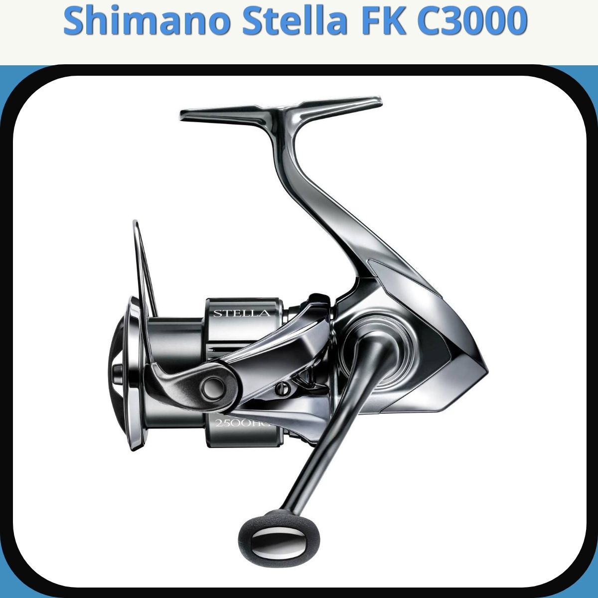 Anmeldelse af Shimano Stella FK C3000