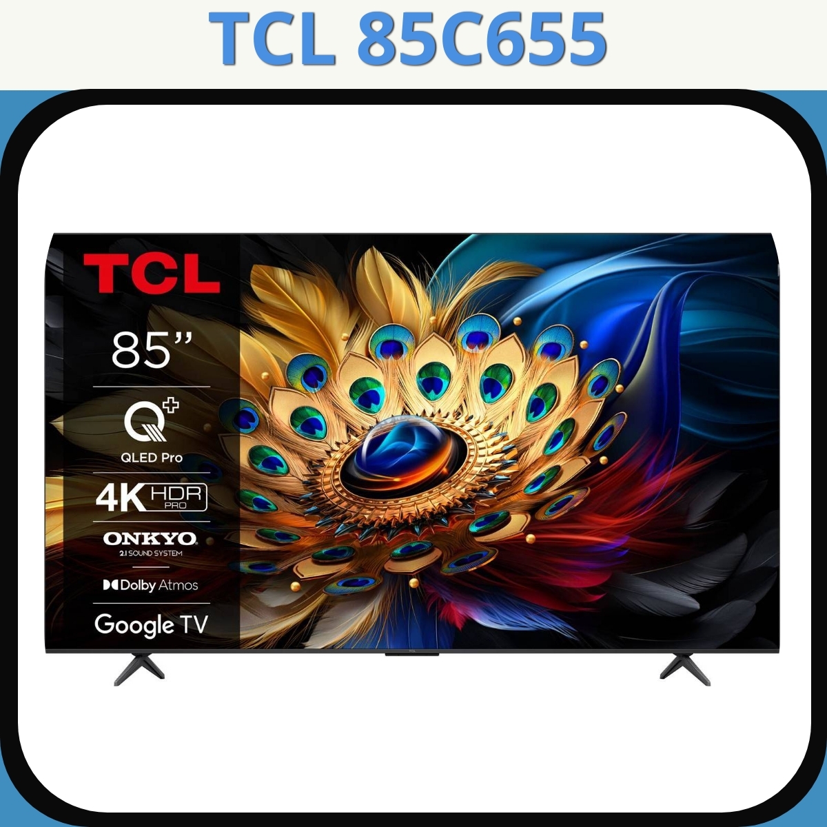 Anmeldelse af TCL 85C655