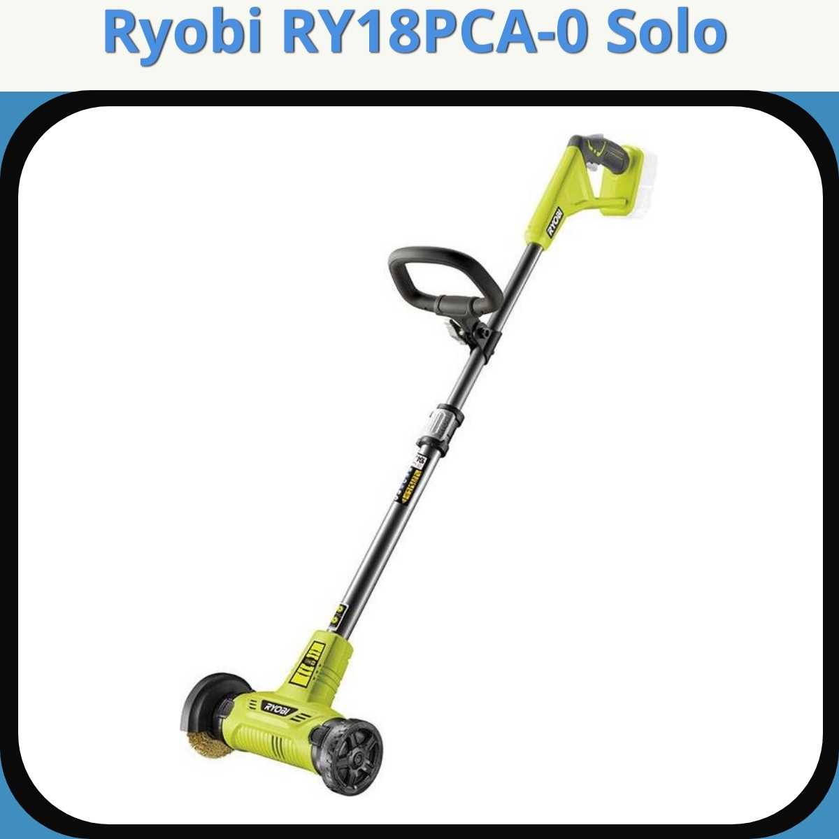 Anmeldelse af Ryobi RY18PCA-0 Solo