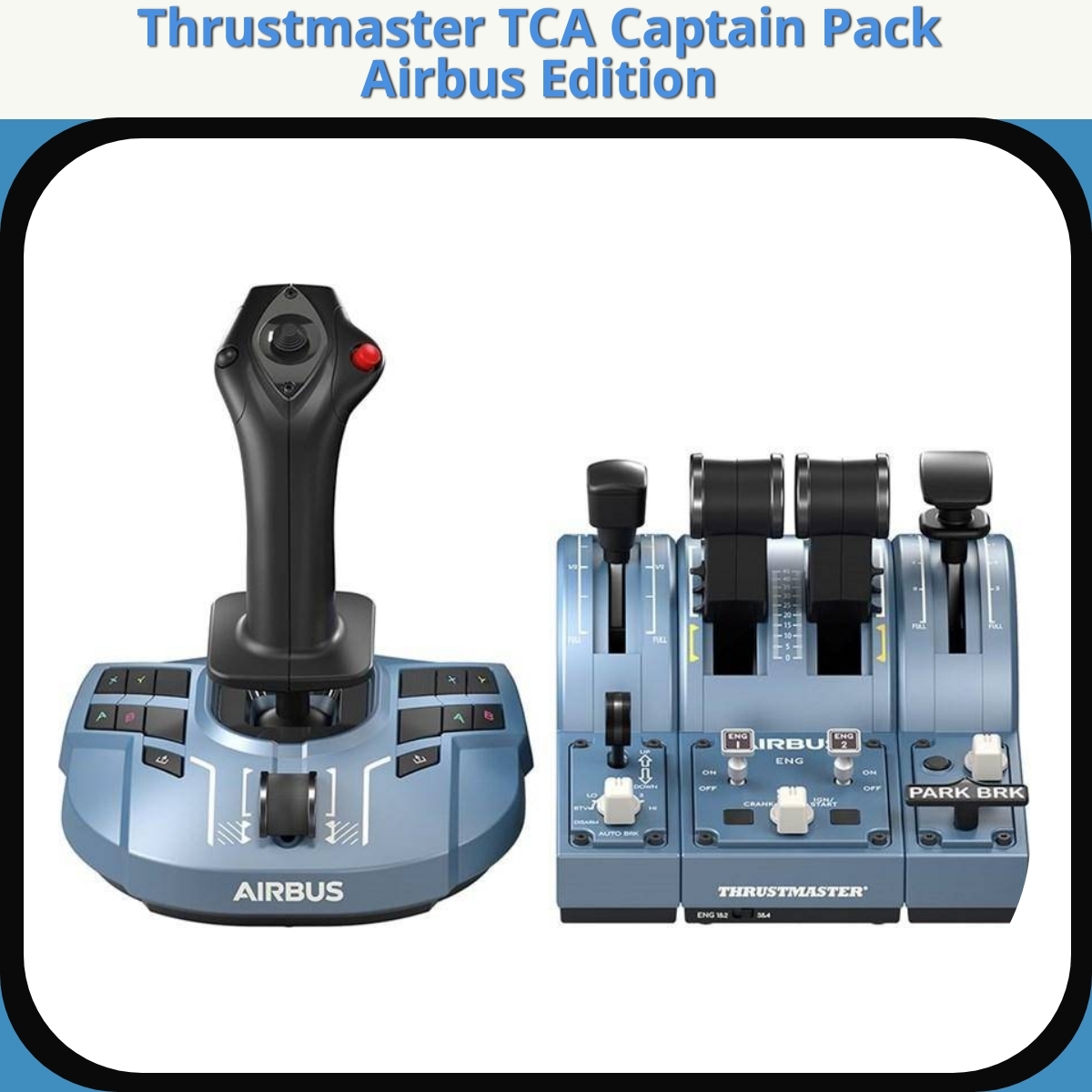 Anmeldelse af Thrustmaster TCA Captain Pack Airbus Edition