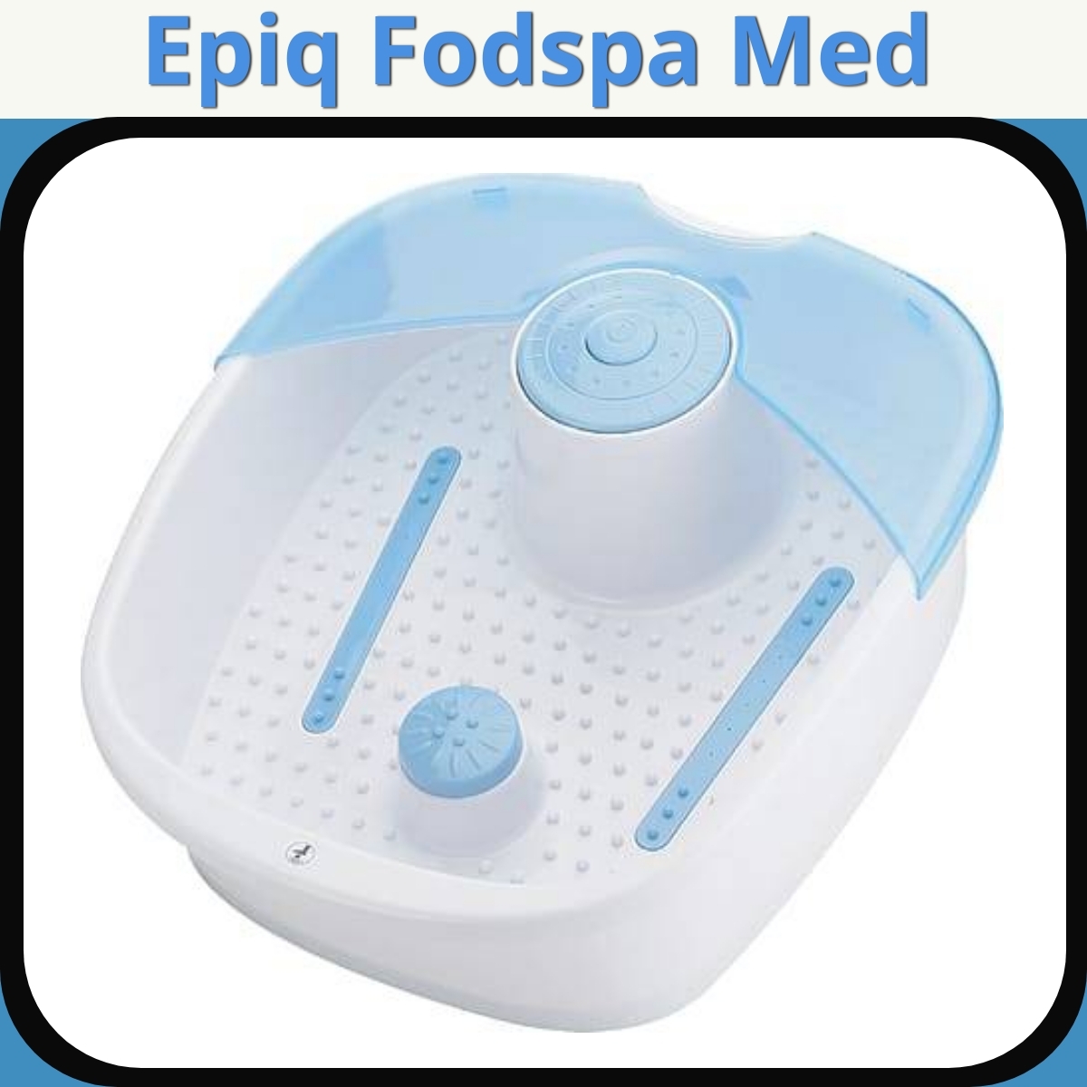 Anmeldelse af Epiq Fodspa Med