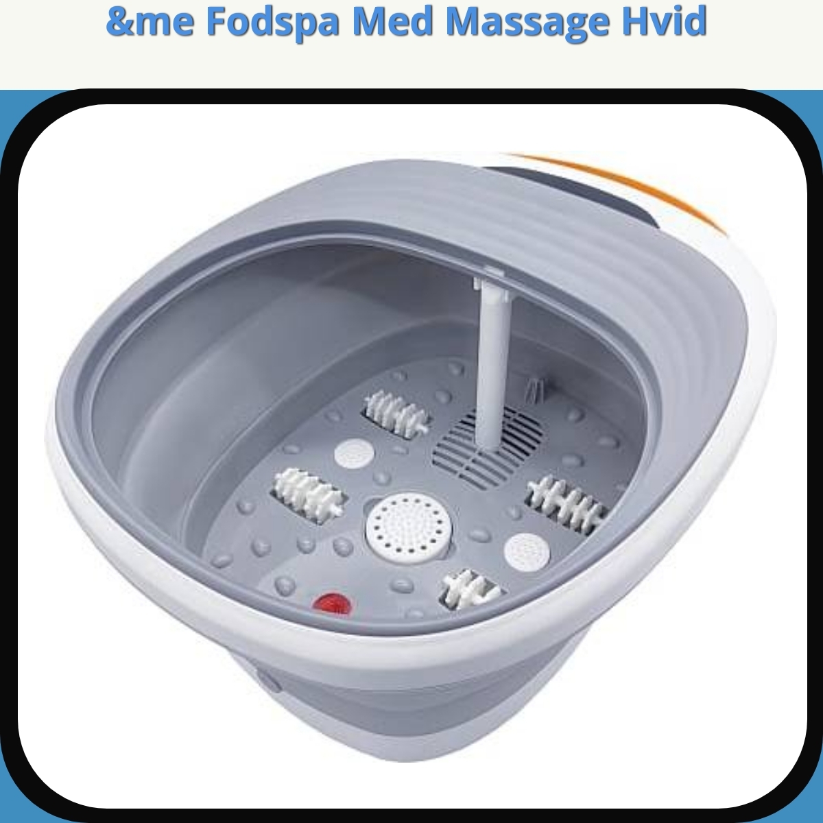 Anmeldelse af &me Fodspa Med Massage Hvid