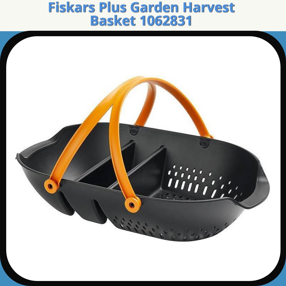 Anmeldelse af Fiskars Plus Garden Harvest Basket 1062831