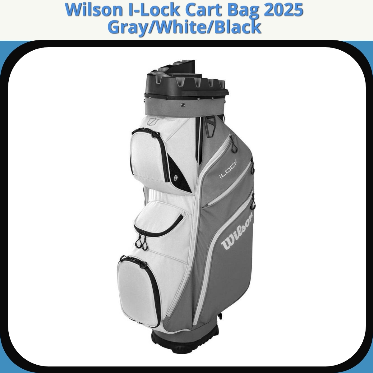 Anmeldelse af Wilson I-Lock Cart Bag 2025 Gray/White/Black