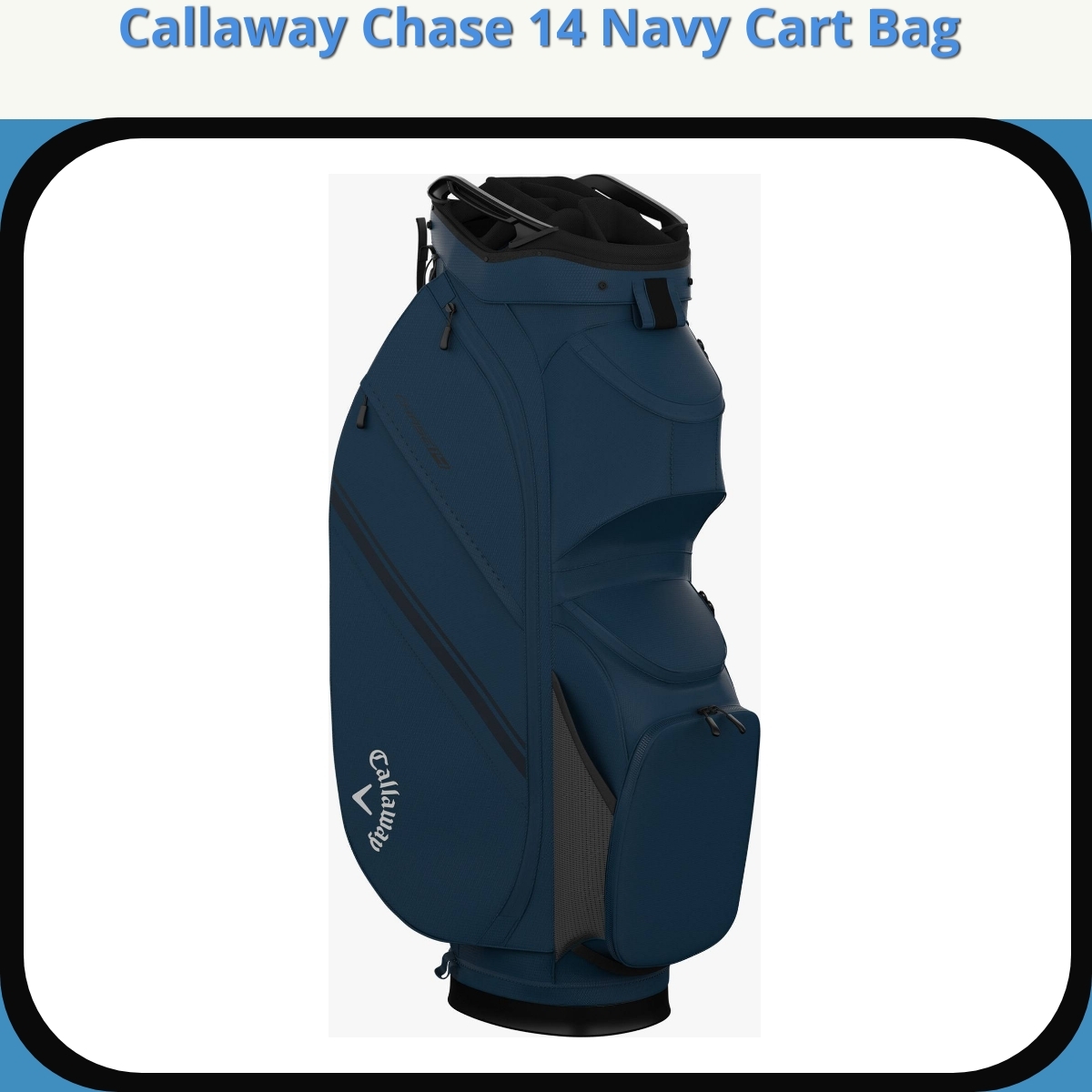 Anmeldelse af Callaway Chase 14 Navy Cart Bag