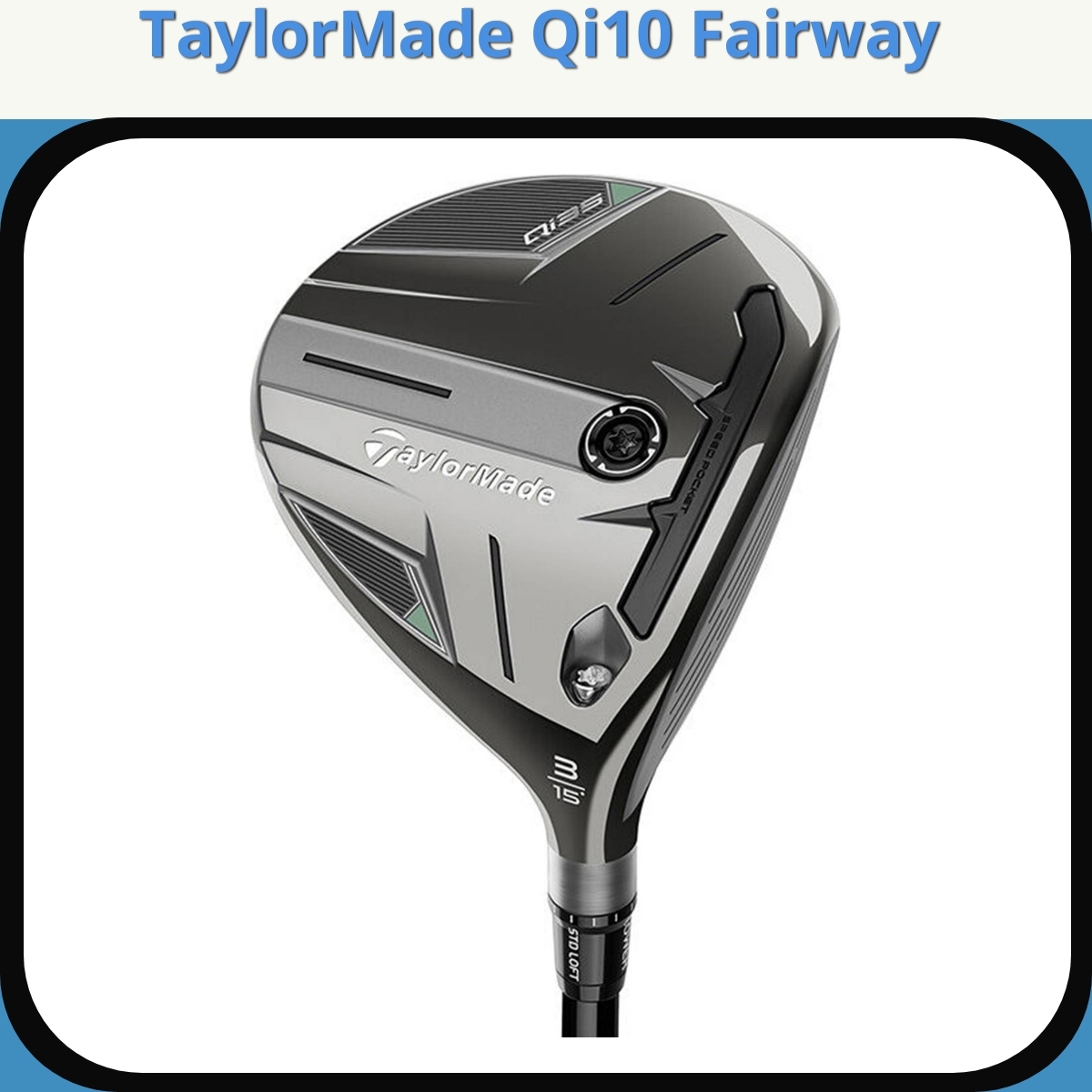Anmeldelse af TaylorMade Qi10 Fairway