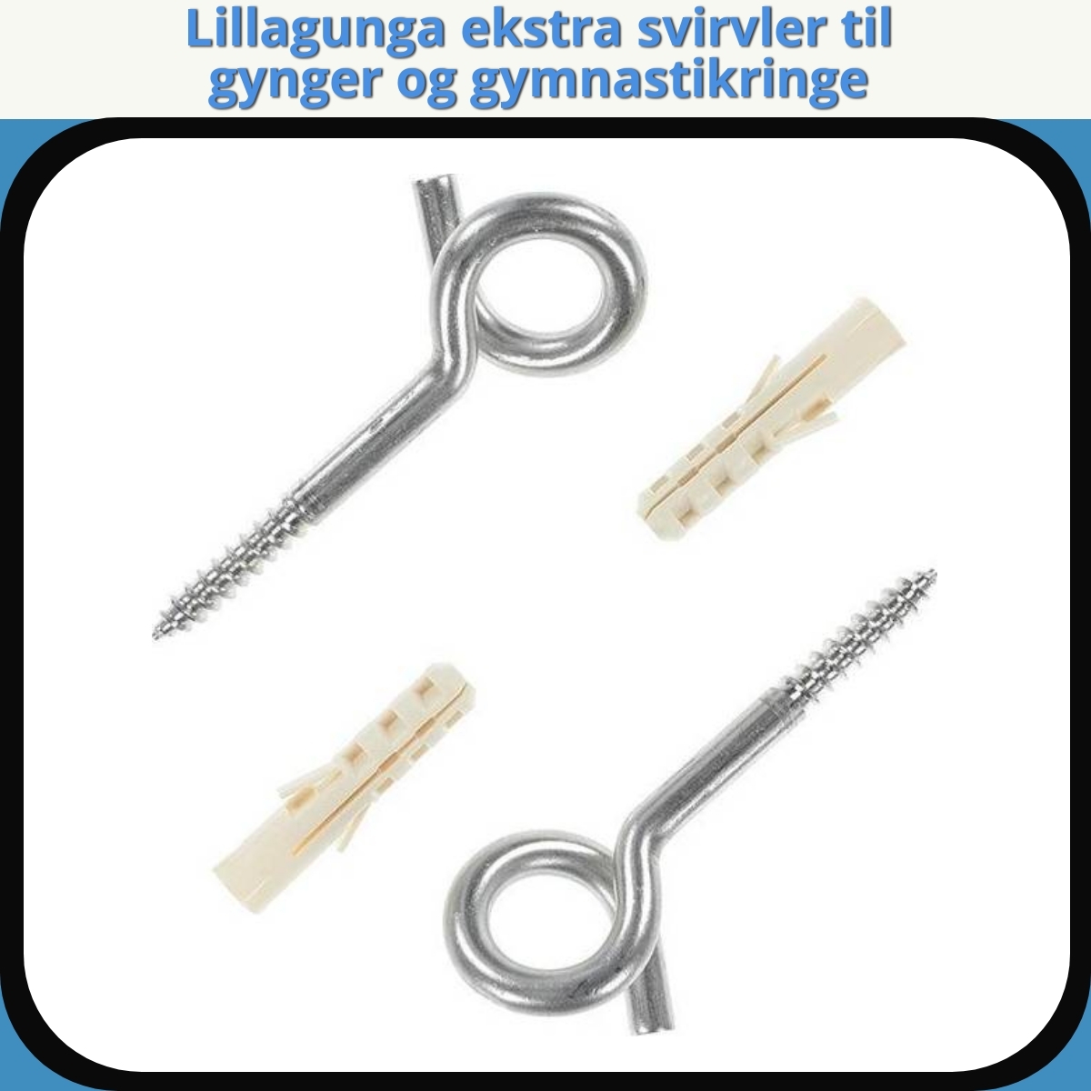 Anmeldelse af Lillagunga ekstra svirvler til gynger og gymnastikringe