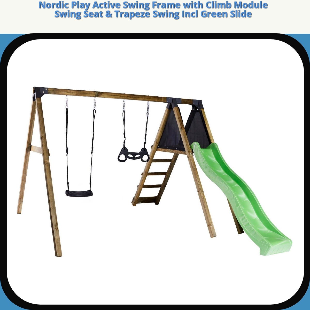 Anmeldelse af Nordic Play Active Swing Frame with Climb Module Swing Seat & Trapeze Swing Incl Green Slide