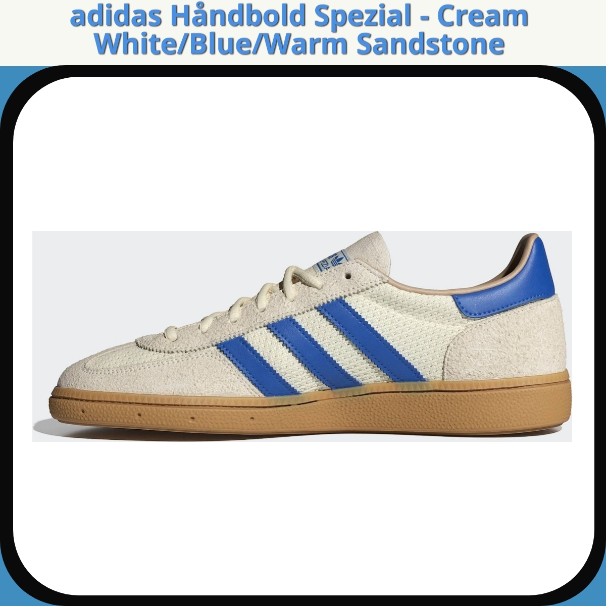 Anmeldelse af adidas Håndbold Spezial - Cream White/Blue/Warm Sandstone
